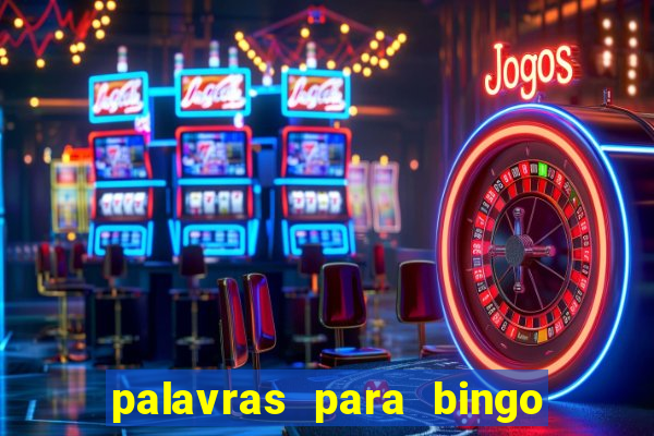 palavras para bingo cha de bebe